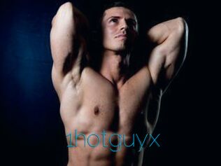 1hotguyx