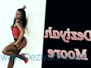 AlwaysDeziyahMoore