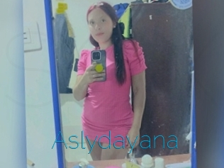 Aslydayana