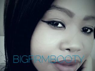 BIGFIRMBOOTY