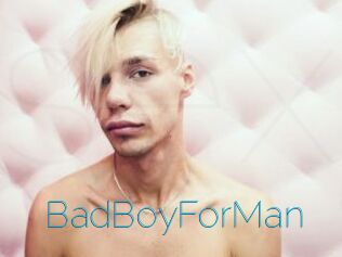 BadBoyForMan