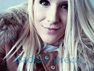 BadGirlHere4u