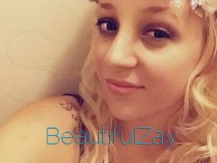 BeautifulZay