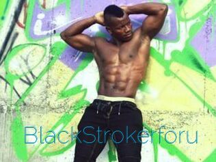 BlackStrokerforu