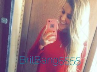 BritBang5555