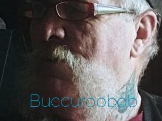 Buccuroobob