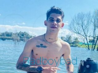 Badboybad