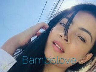 Bambislove