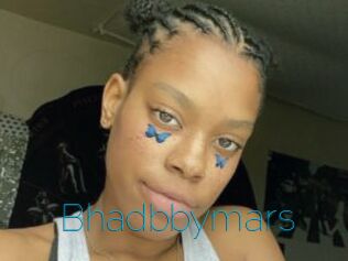 Bhadbbymars