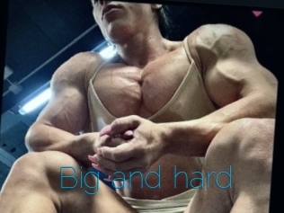 Big_and_hard
