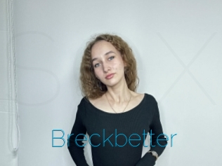 Breckbetter