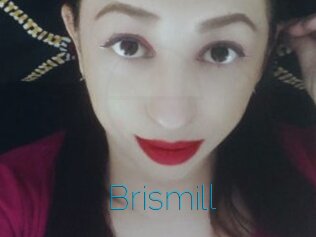 Brismill
