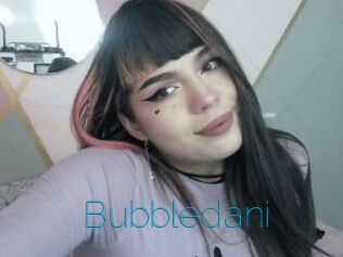 Bubbledani