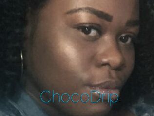 ChocoDrip