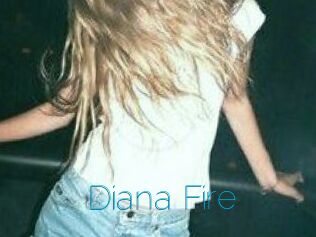 Diana_Fire