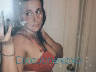 DixieJonexoxo