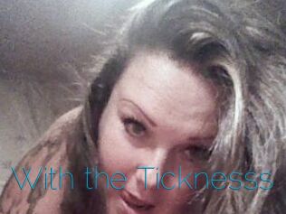 Down_With_the_Ticknesss