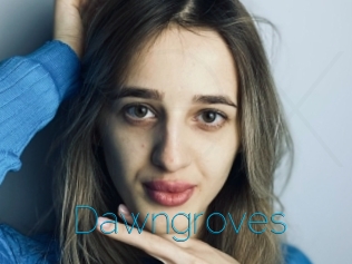Dawngroves