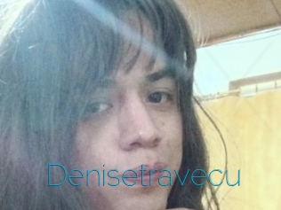 Denisetravecu