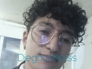 Dieghosholss