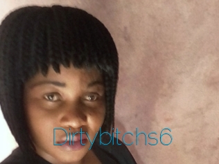 Dirtybitchs6