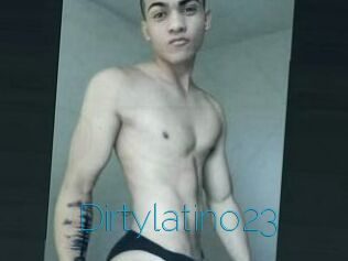 Dirtylatino23