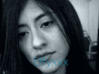 Effyxxx