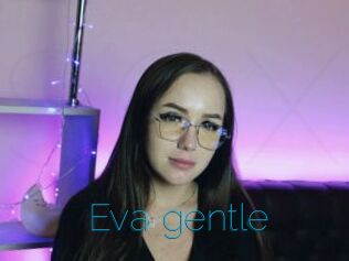 Eva_gentle