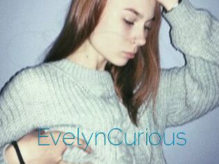 EvelynCurious