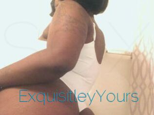 ExquisitleyYours