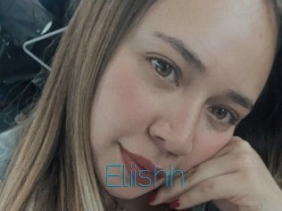 Eliishh