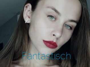 Fantastisch