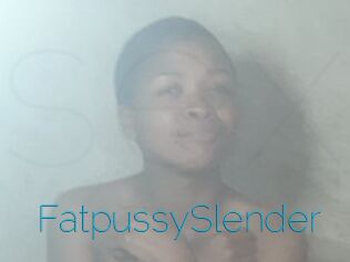 FatpussySlender