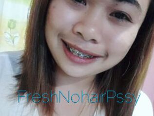 FreshNohairPssy