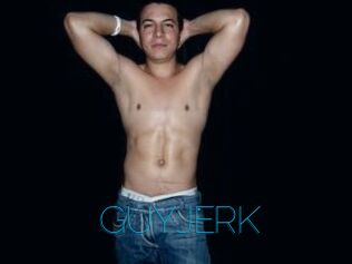 GUYJERK