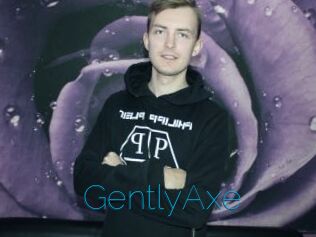 GentlyAxe