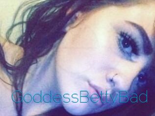 GoddessBettyBad