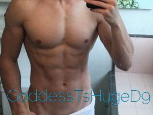 GoddessTsHugeD9