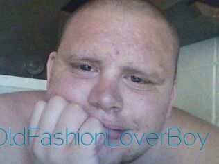 GoodOldFashionLoverBoy