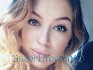 GreenDreamXO