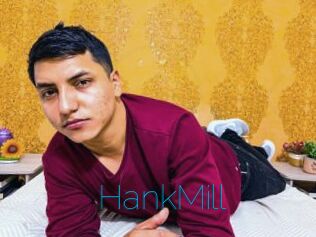 HankMill