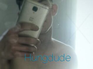 Hungdude