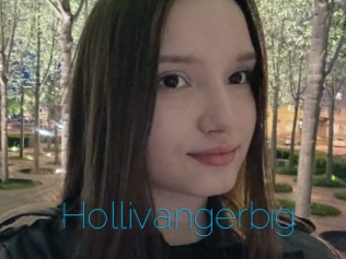 Hollivangerbig