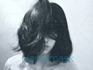 Hornymask