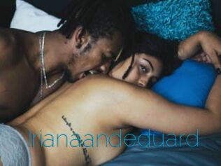 Irianaandeduard