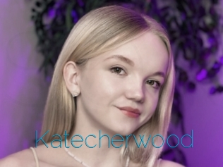 Katecherwood