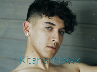 Kitanamkxxx