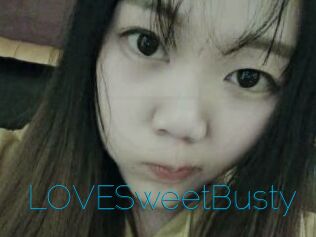LOVESweetBusty
