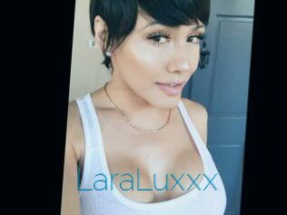 LaraLuxxx