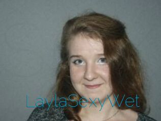 LaylaSexyWet